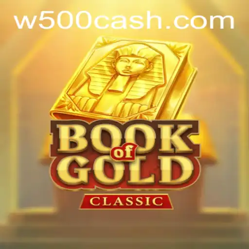 Exploring the Mysteries of BookOfGoldClassic: A Comprehensive Insight