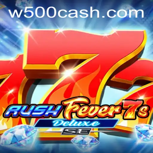 Exploring RushFever7sDeluxeSE: A Thrilling Gaming Experience