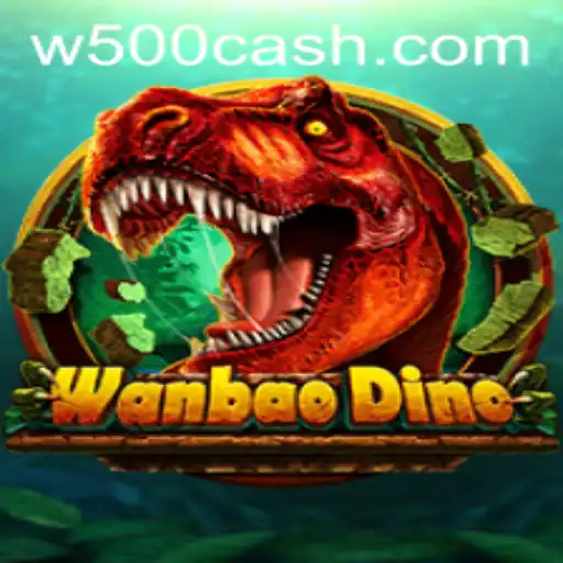 Explore the Exciting World of WanBaoDino and Its Unique W500 Gameplay